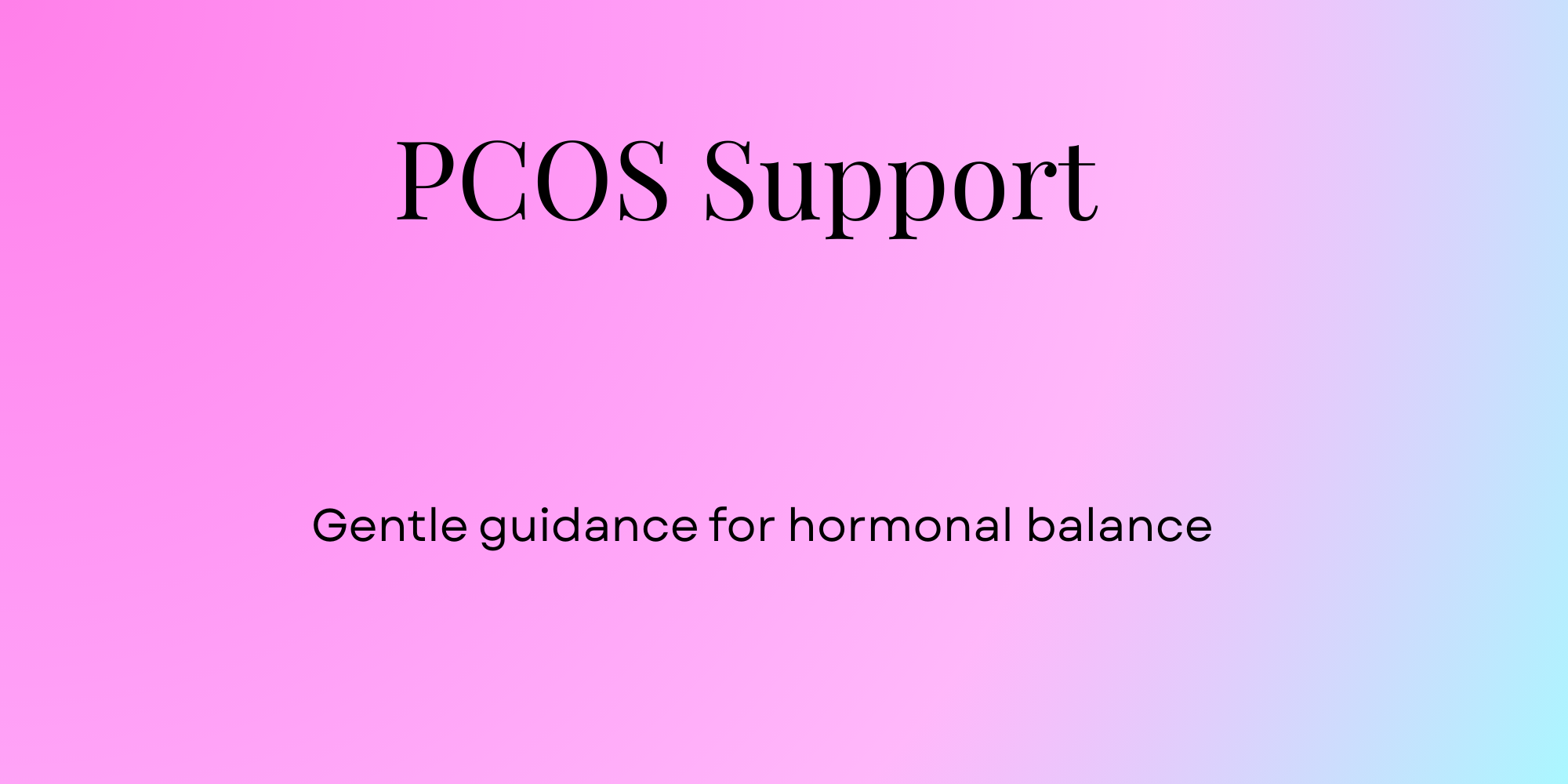 PCOS Support
